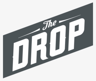 The-drop - Graphics #8994003