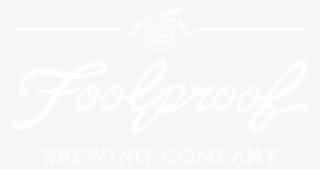 Foolproof Brewing Company - Calligraphy #8998930