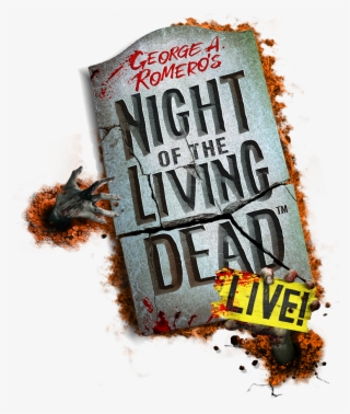 Night Of The Living Dead Live Logo - Poster #8999279