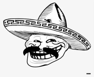 Mexican Troll Face Png - Mexican Troll Face #90304