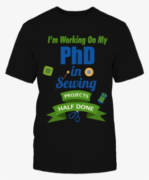 I'm Working On My Phd In Sewing Projects Half Done - My Patronus Is Australian Cattle Dog - Unisex Hoodie #92710