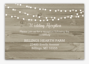Rustic Wood String Lights Wedding Reception Card - Wedding Reception #96114