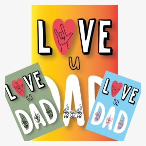 Gc Love U Dad Sign Language - Father #906069