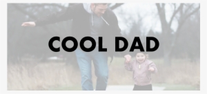Cool Dad - Socotec Industries #906362