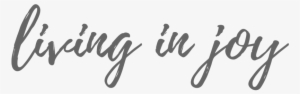Living In Joy - Calligraphy #907403