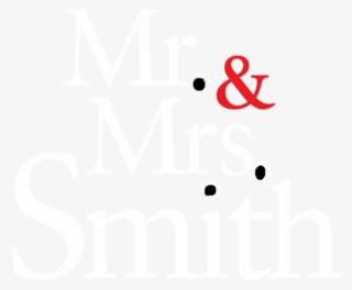 & Mrs - Mr And Mrs Smith #9007927