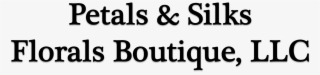 Petals & Silks Florals Boutique, Llc - Jacarepaguá #9036273