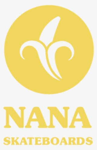 Nana Skateboards Is About Not Taking Skating Too Seriously, - Poster #9039988