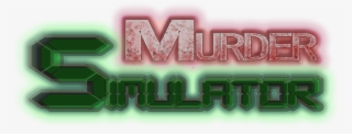 Murder Simulator - Rust - Graphic Design #9054807