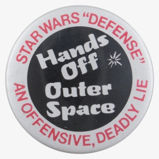 Hands Off Outer Space - Circle #9056333