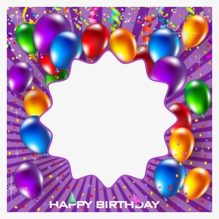 Happy Birthday Purple Png Frame - Birthday Frame Png #9073044
