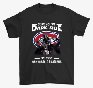 Come To The Dark Side We Have Montreal Canadiens Shirts - Darth Vader -fathead #9080662
