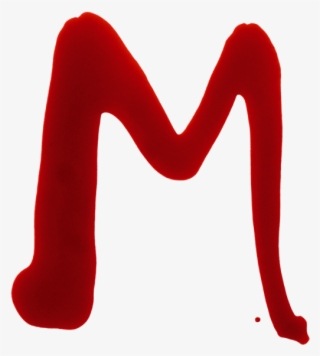 Maniac Red Blood Font - Letter M In Blood #9086676
