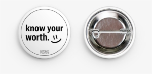 Final Know Your Worth Buttons #918274