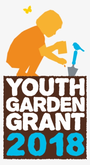 The 2018 Youth Garden Grant Is Now Open We're Awarding - Grant #918425