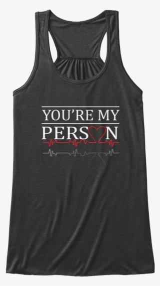 You Are My Person, You're My Person, Cristina Yang, - Active Tank #9111330