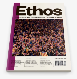 Issue 04 Of Ethos Magazine Is Here Order Yours Today - Poster #9125000