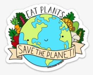 Eat Plants Sticker #9144661