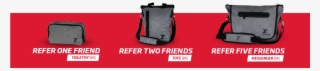 Refer A Friend And Be Rewarded - Messenger Bag #9180015