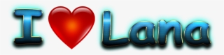 Lana Love Name Heart Design Png - Saima I Love You Name #9182787
