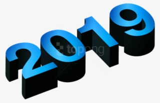 Free Png Download 3d Numeric 2019 Png Png Images Background - New Year 2019 Png Background #9187349