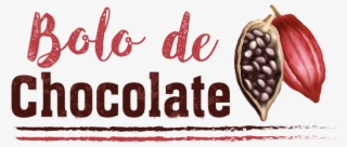 Bolo De Chocolate - Kidney Beans #9189388