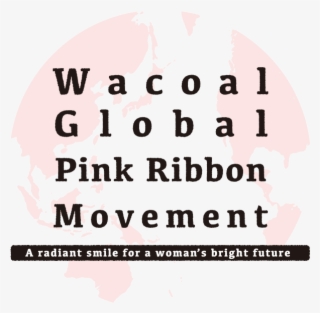 Wacoal Global Pink Ribbon Movement - Calligraphy #9195202
