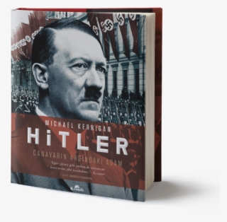 Canavarın Ardındaki Adam - Adolf Hitler #9211802