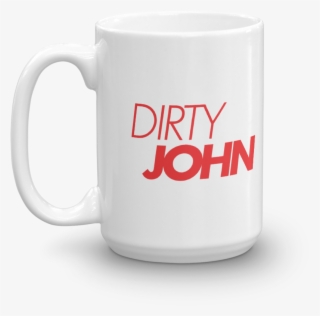 Dirty John Red Logo White Mug - Mug #9242332