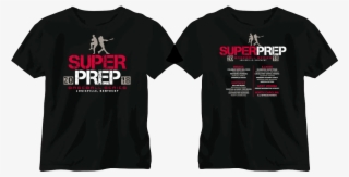 2018 Super Prep T-shirt Design - Active Shirt #9242844