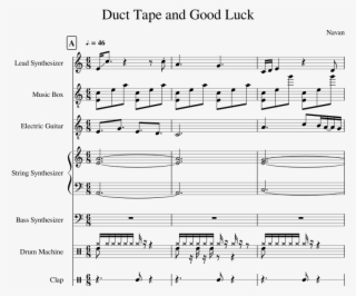 Duct Tape And Good Luck Sheet Music For Synthesizer, - Sheet Music #9244736