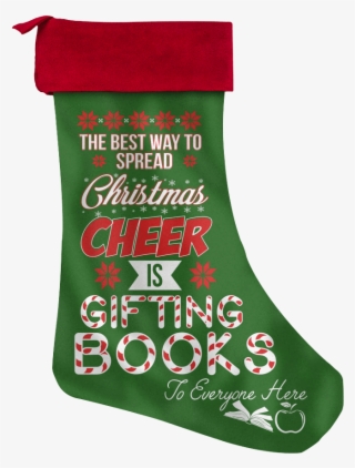 The Best Way To Spread Christmas Cheer Is Gifting Books - Christmas Stocking #9254502