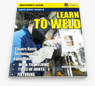 Learn To Weld - Welding #9261019