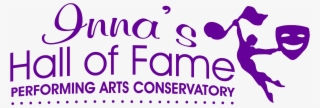 Inna's Hall Of Fame- Performing Arts Conservatory - Graphic Design #9295868