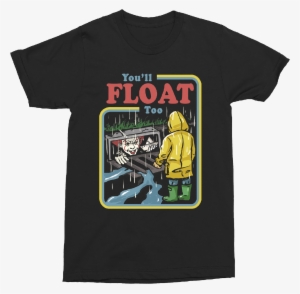 You'll Float Too Stephen King's It Shirt - You Ll Float Too Shirt #930373