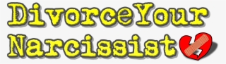 Divorce Your Narcissist #9300960
