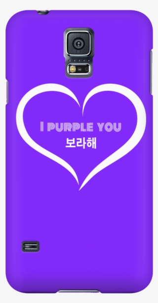 I Purple You Phone Case - Purple You Phone Cover #9308540