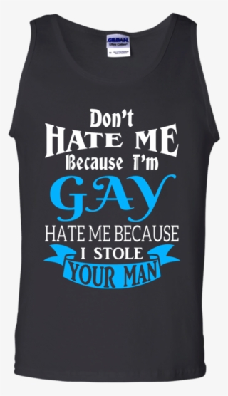 Don't Hate Me Because I'm Gay T-shirt Pride Lgbt Gift - Active Tank #9311850 Don't Hate Me Because I'm Gay T-shirt Pride Lgbt Gift - Active Tank #9311850