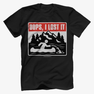 Oops, I Lost It Tee - Cause Safety Briefs T Shirt #9313448