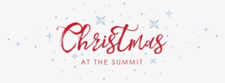 Christmas At The Summit Image) - Calligraphy #9317466
