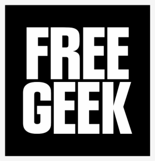 Free Geek - Poster #9339366