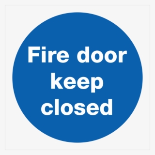 B403 Fire Door Sign Fire Door Keep Closed - Fire Door Keep Shut Sign #9343692