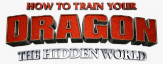 Train Your Dragon The Hidden World Logo #9373879