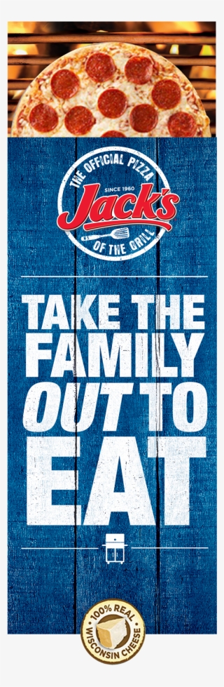 We Believe That Jack's Grilling Pizza Is A Meal That's #9373983