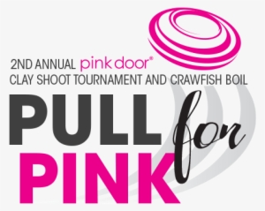2nd Annual Pink Door Clay Shoot Tournament And Crawfish - Seafood Boil #943665