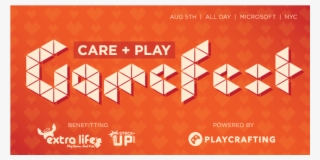 Donate To The Care & Play Charity Gamefest - Poster #9404246