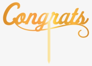 Acrylic Congrats Cake Topper - Hangar 1 Vodka #9409174