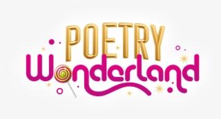 Poetry Wonderland - Young Writers Poetry Wonderland #9409177