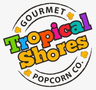 Tropical Shores Popcorn - Tropical Shores Gourmet Popcorn Co. #9412334