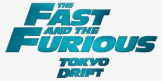 The Fast And The Furious - Fast And Furious Tokyo Drift Logo - Free 